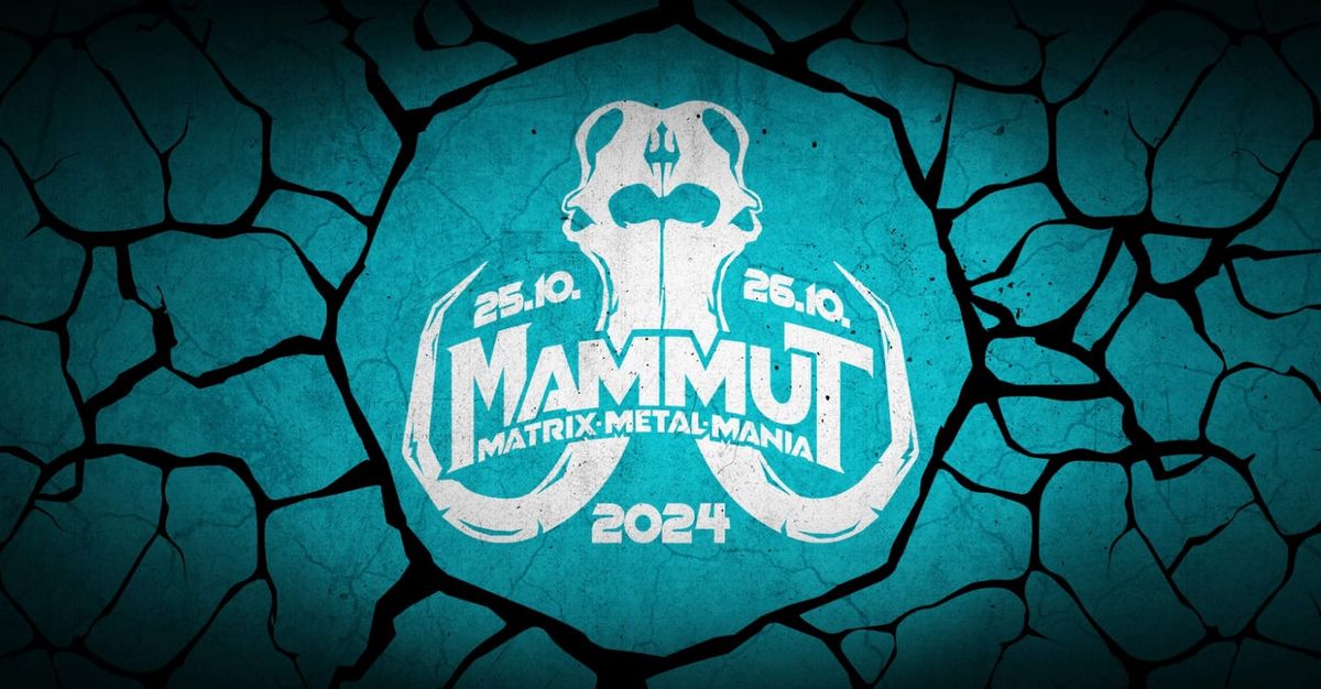 MAMMUT | Herbst 2024 | Metal-Festival