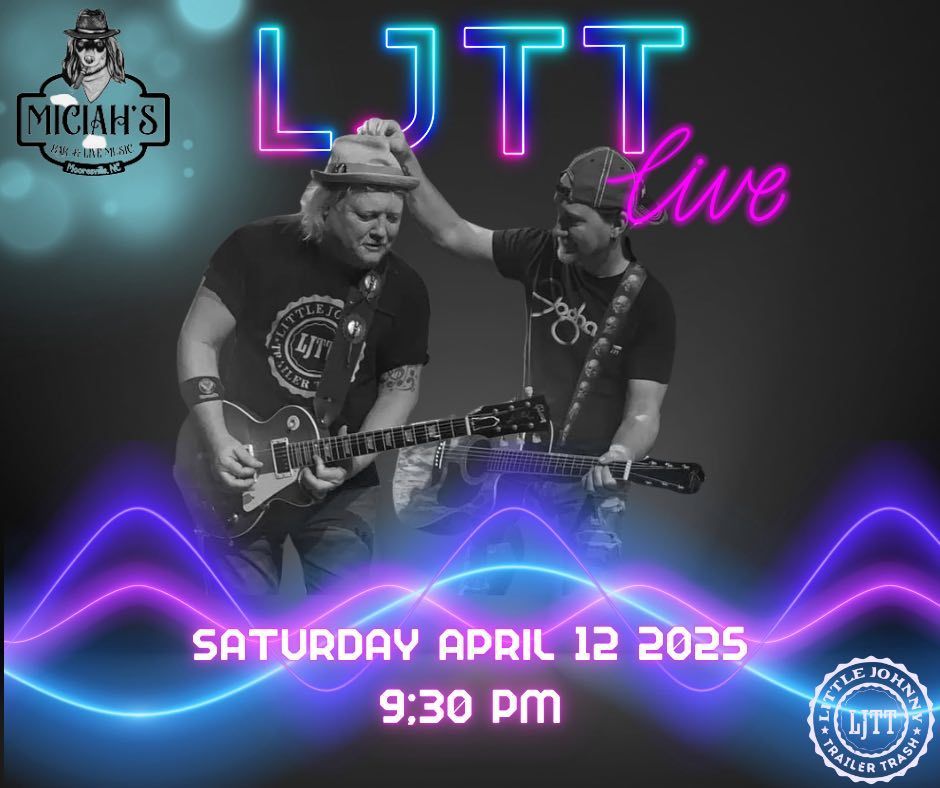 LJTT Live @ Miciah's Bar