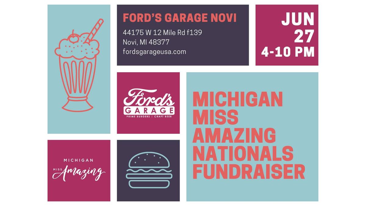 Michigan Miss Amazing Nationals Fundraiser @ Ford's Garage Novi