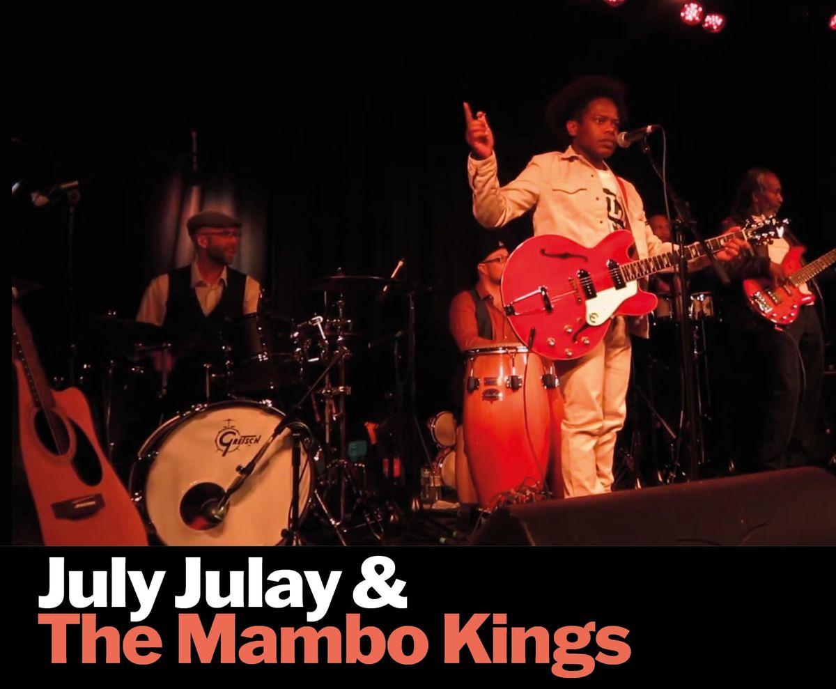 July Julay and The Mambo Kings at Chew's Yard