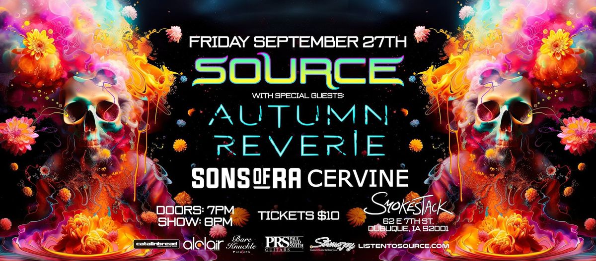 Source \/ Autumn Reverie \/ Sons Of Ra \/ Cervine at Smokestack in Dubuque IA