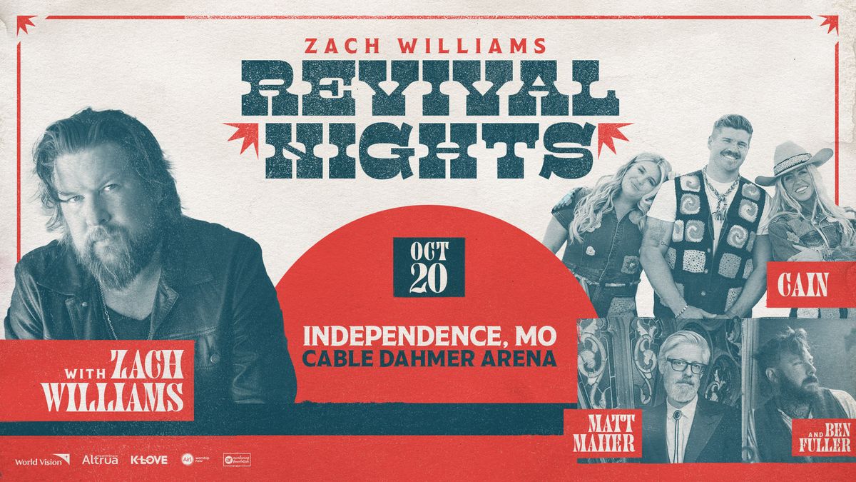 Zach Williams Revival Nights - Independence, MO