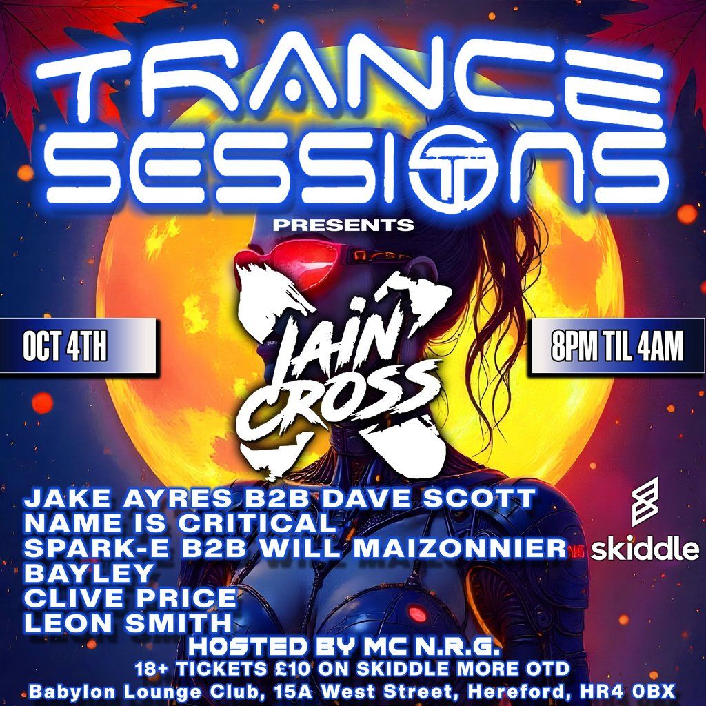 Trance Sessions Presents Iain cross