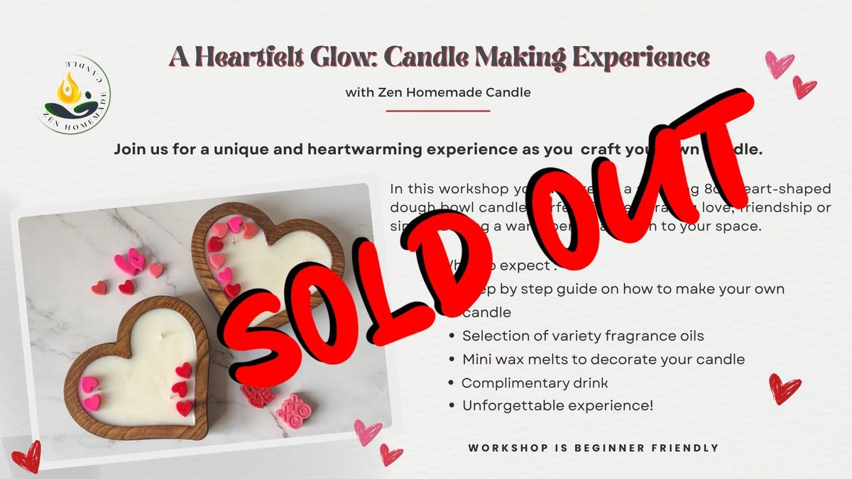 A Heartfelt Glow: Candle Making Experience - SOLD OUT