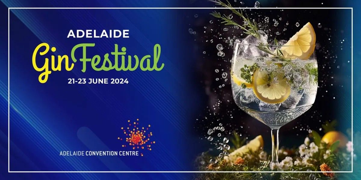 Adelaide Gin Festival | 2024