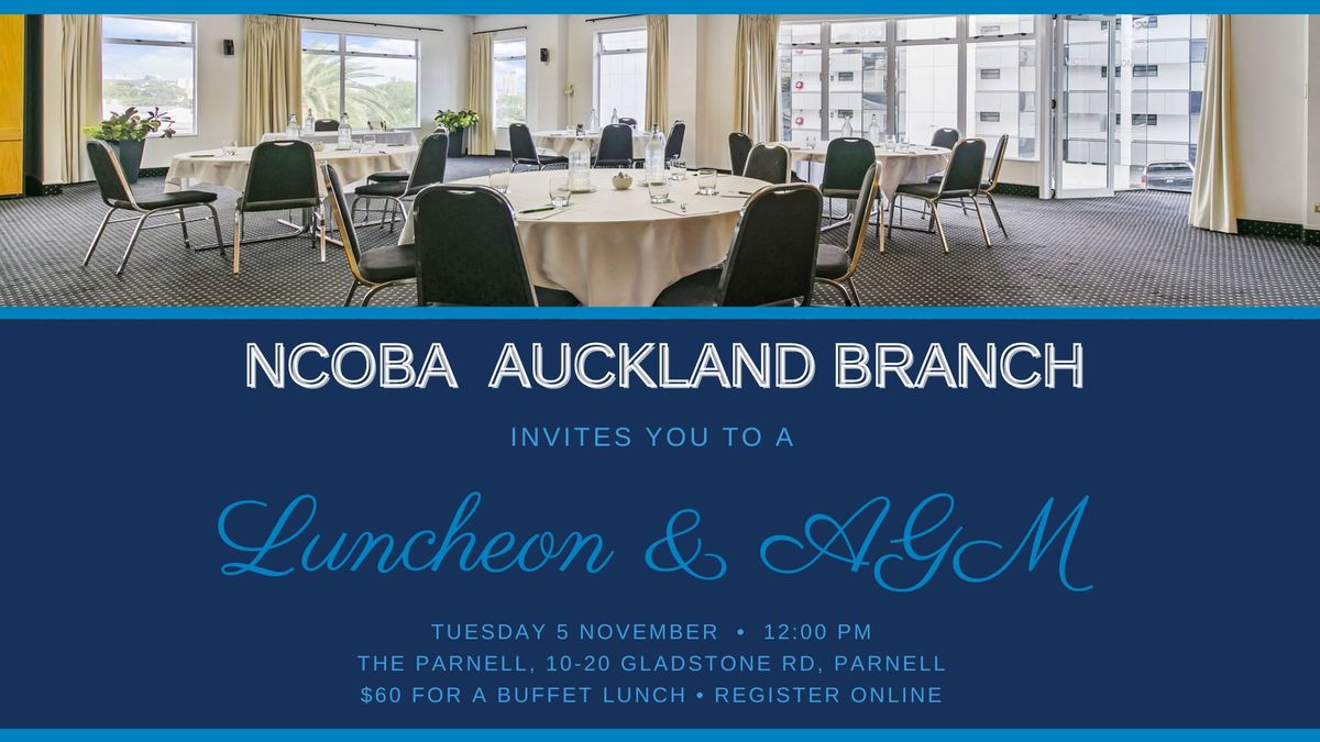 Auckland Branch Luncheon & AGM