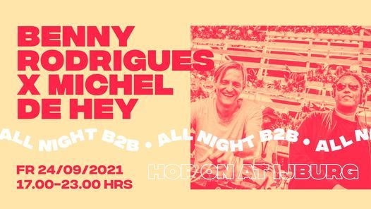 Benny Rodrigues & Michel de Hey 6hrs b2b boat party
