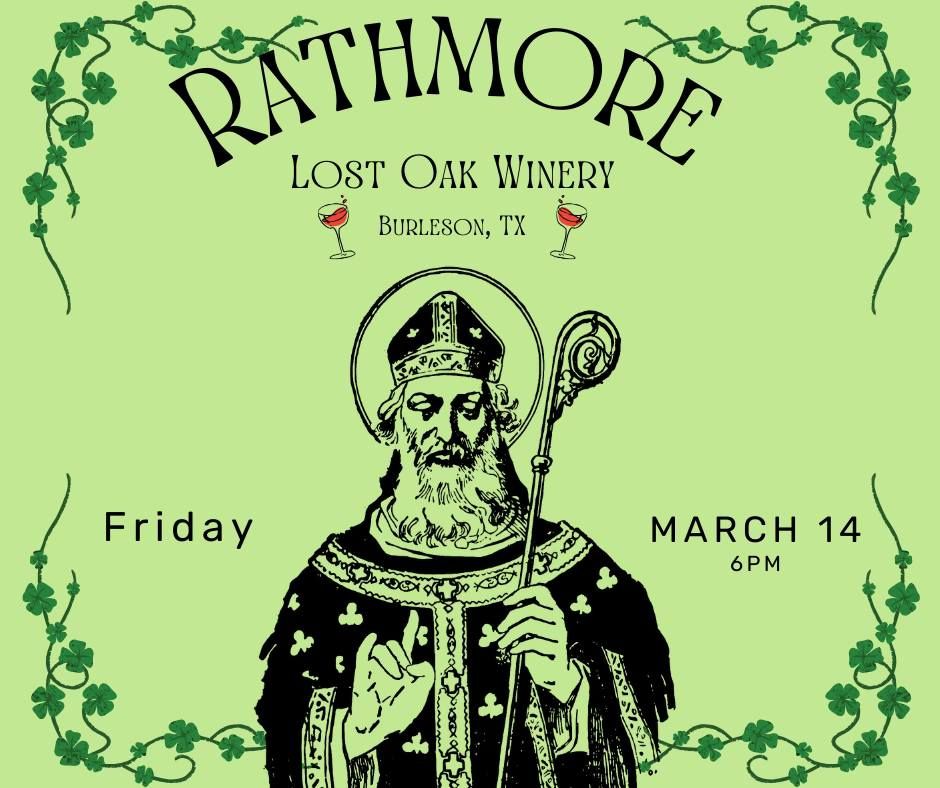 Rathmore @ Lost Oak Winery