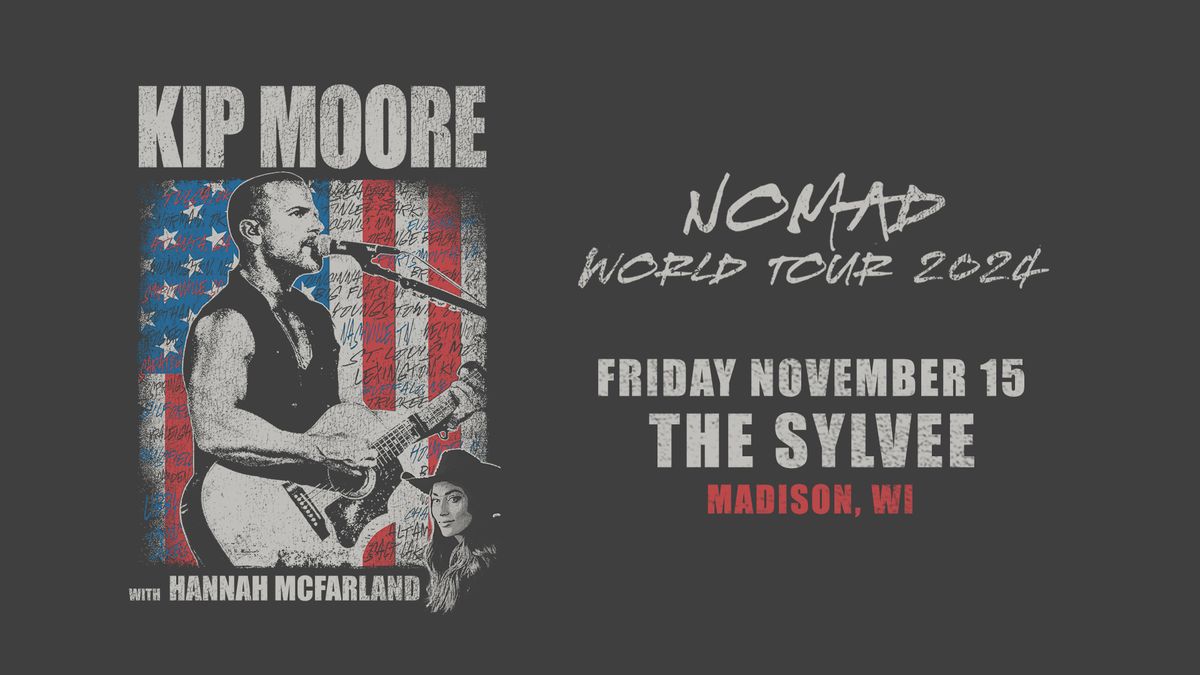 [SOLD OUT] Kip Moore: Nomad Tour at The Sylvee