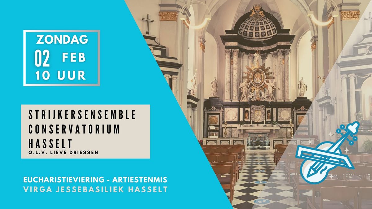 Artiestenmis 'Strijkersensemble Conservatorium Hasselt'