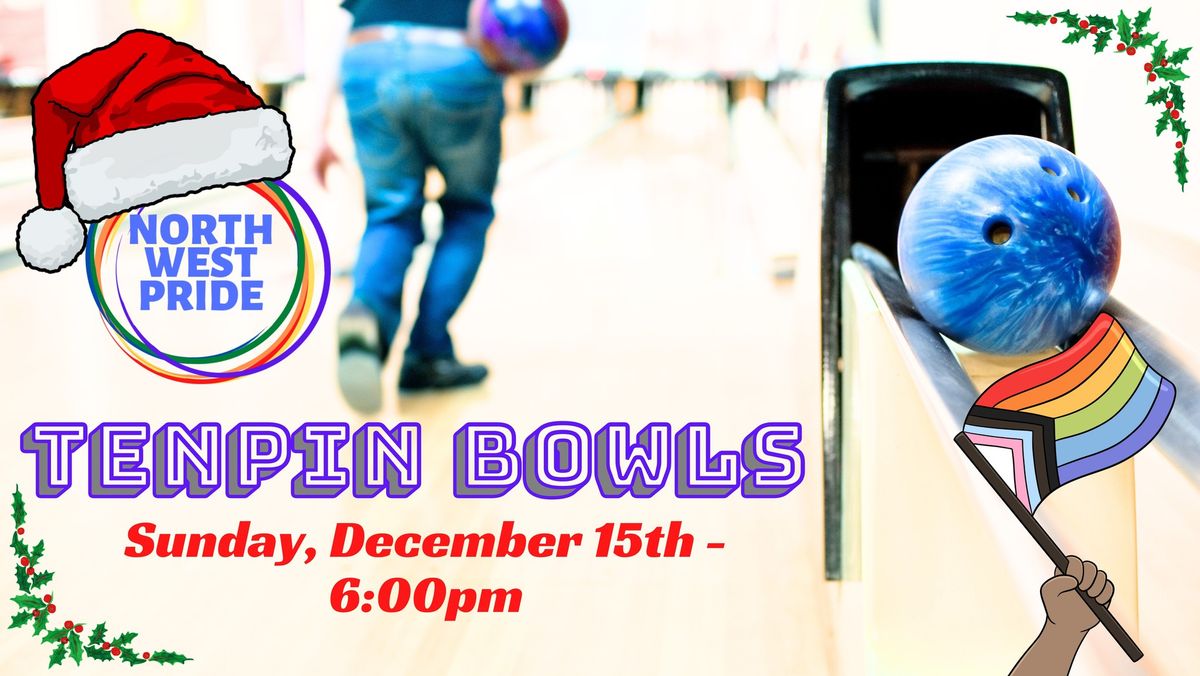 Tenpin Bowling - Launceston