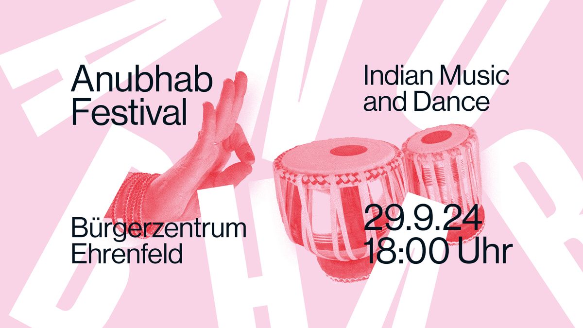 ANUBHAB FESTIVAL 2024 - Indian Music and Dance