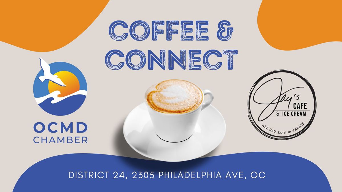 Coffee Connect - OC Chamber Networking Event