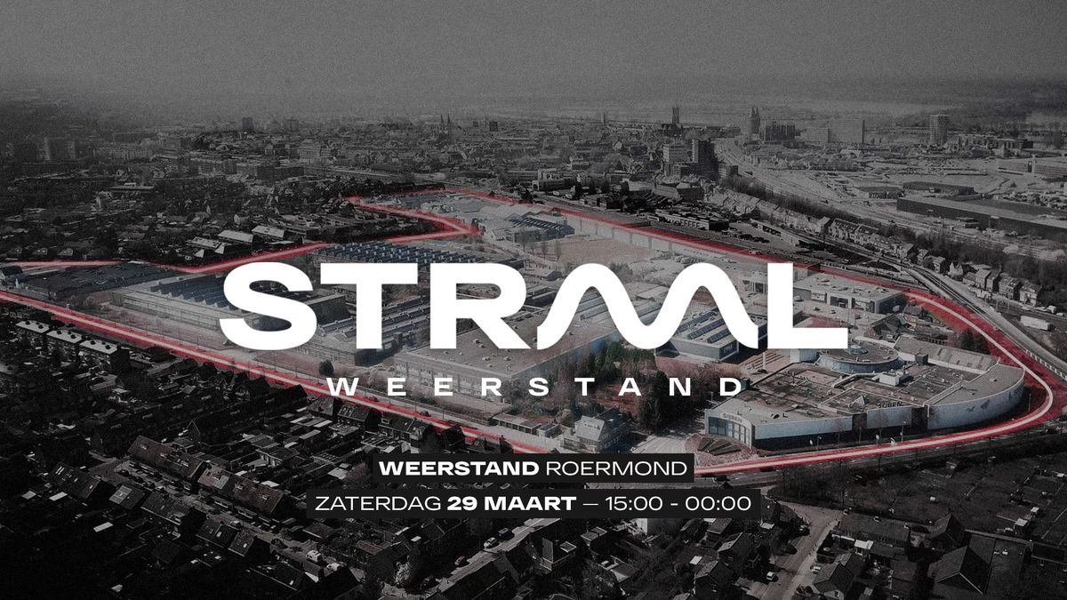 STRAAL \u2014 Weerstand Roermond