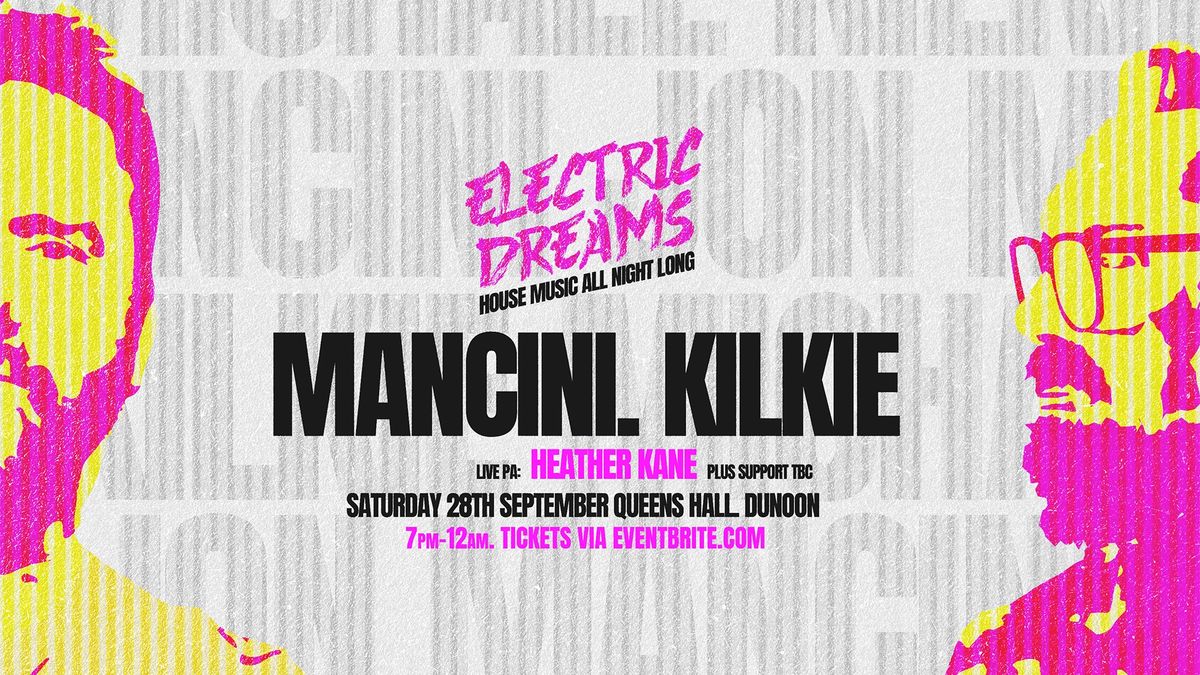 Electric Dreams - DUNOON - Sept 28th, 2024