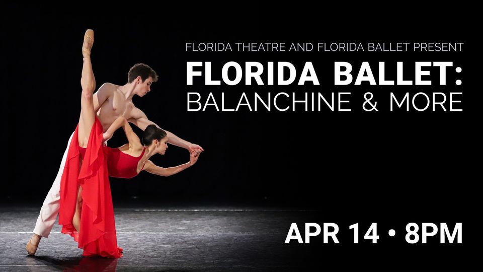Florida Ballet: Balanchine & More 