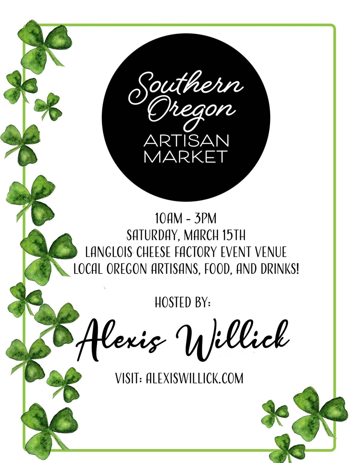 \ud83c\udf40March 15th\ud83c\udf40 Langlois! Southern Oregon Artisan Market 