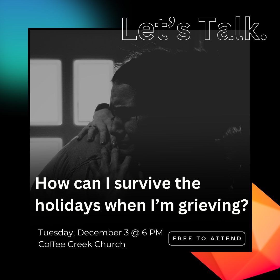 Let\u2019s Talk: Grief