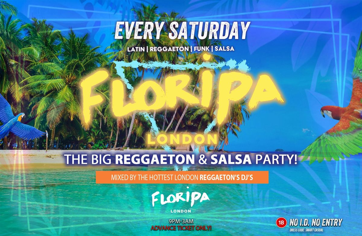 Floripa Shoreditch Every Saturday \/\/ Floripa Shoreditch \/\/ Hip-Hop, R&amp;B, Reggaeton, Afrobeats, House