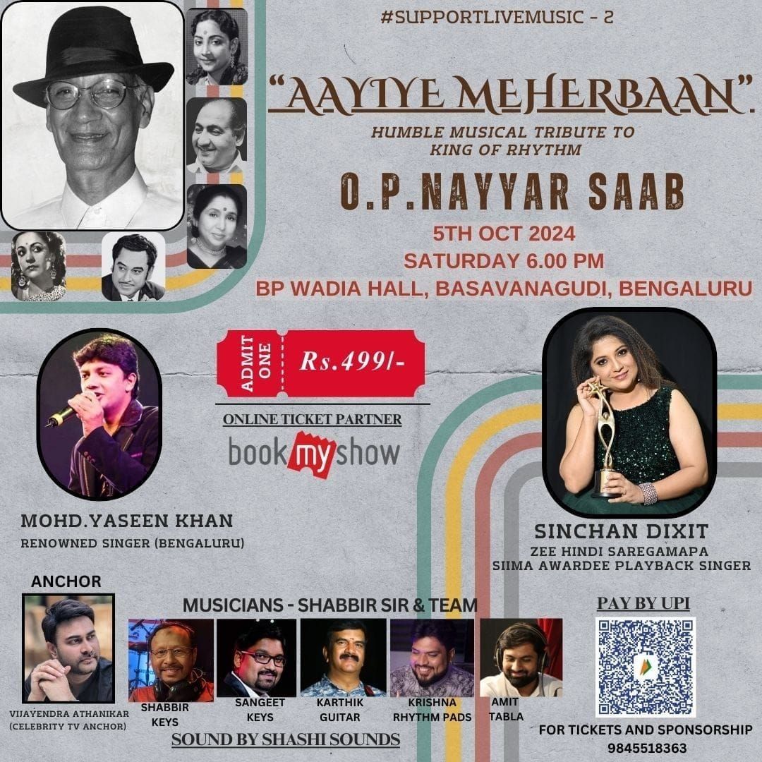 AAYIYE MEHERBAAN TRIBUTE TO KING OF RHYTHM OP NAYYAR SAAB