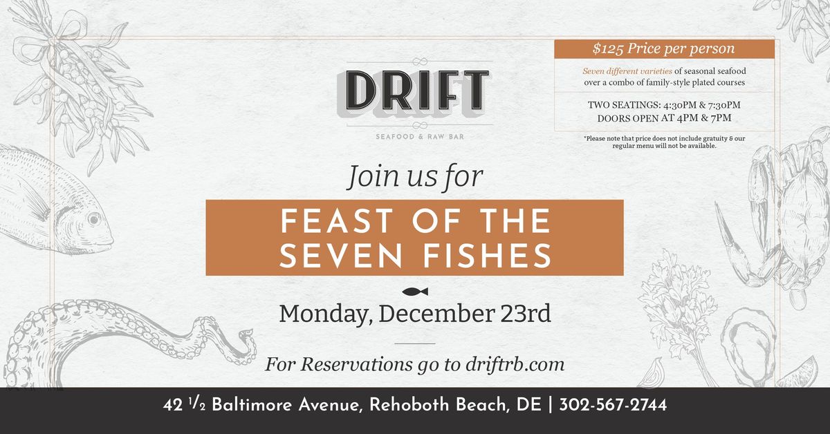 Feast of the Seven Fishes Holiday Dinner at Drift Seafood & Raw Bar