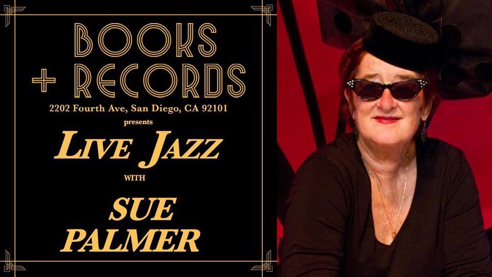 Books + Records Presents: Live Jazz with Sue Palmer