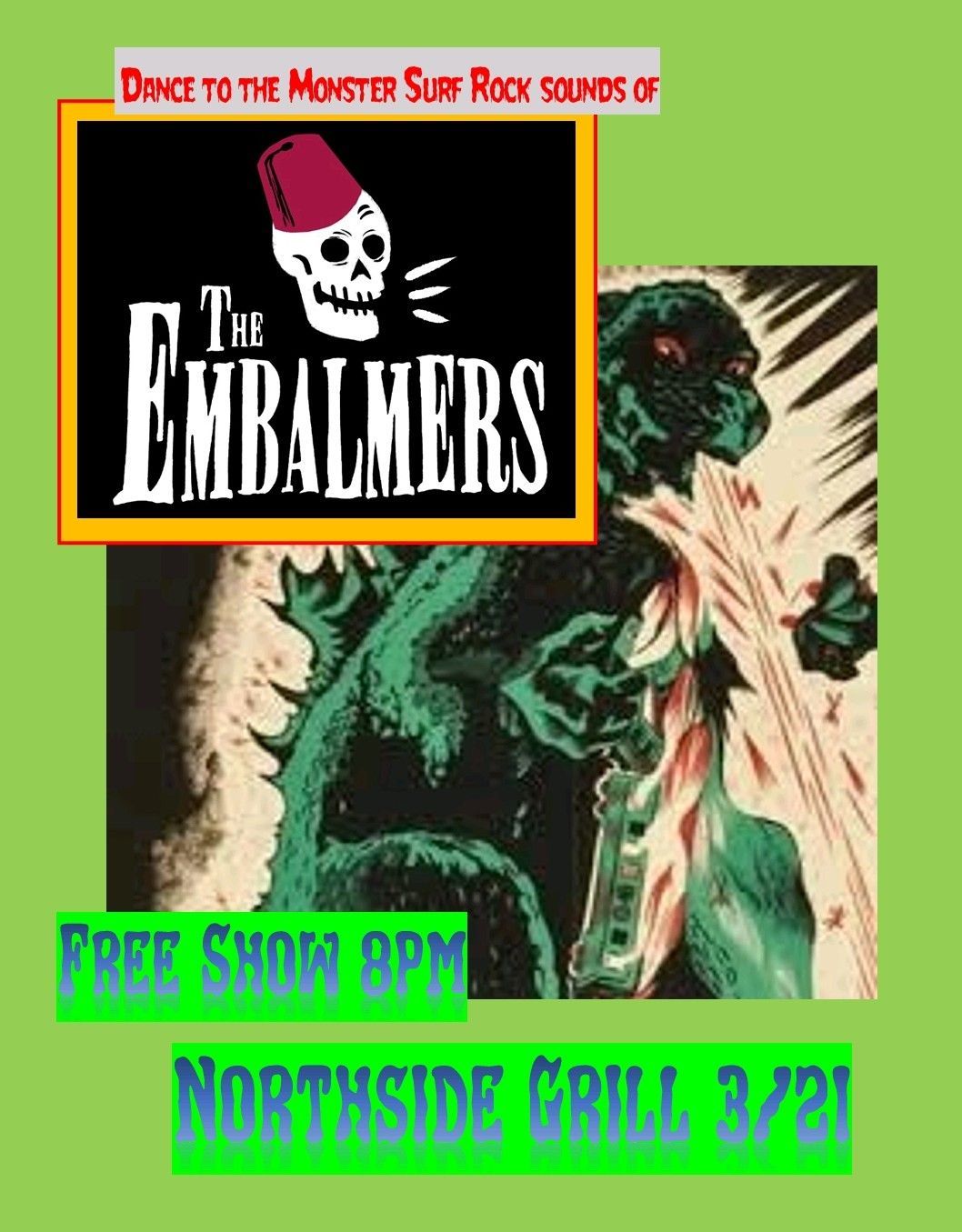 The Embalmers return to Northside Grille!