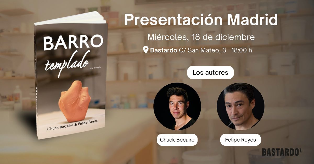 Presentaci\u00f3n Barro Templado - Madrid