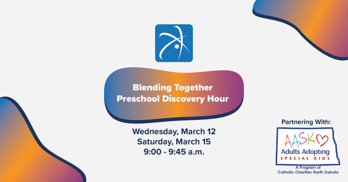 Blending Together Preschool Discovery Hour