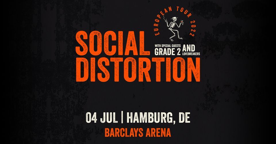 SOCIAL DISTORTION - 04.07.2022 Hamburg - Barclays Arena
