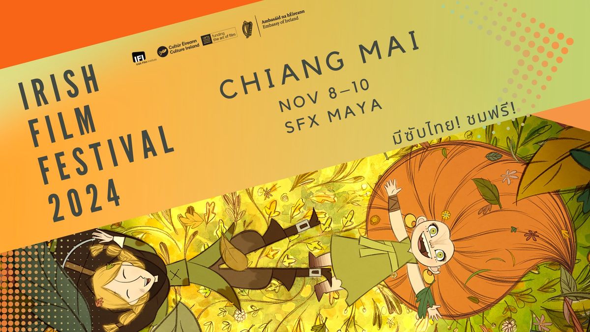 Chiang Mai Irish Film Festival 8, 9, 10 Nov 24