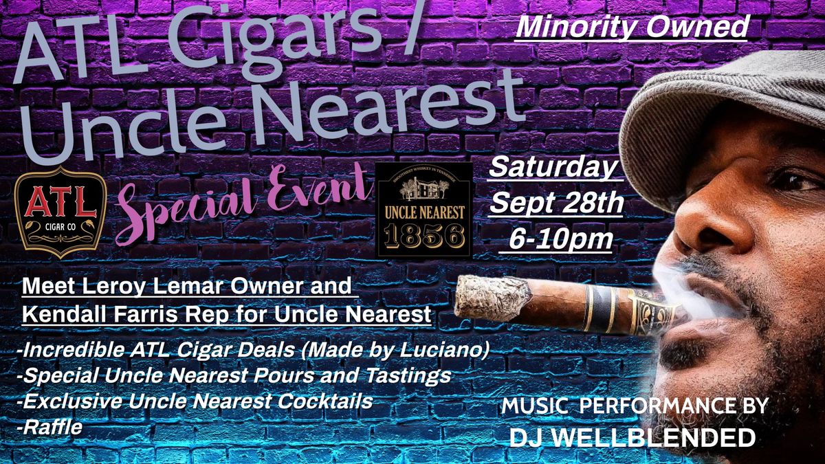 ATL Cigars & Uncle Nearest Party