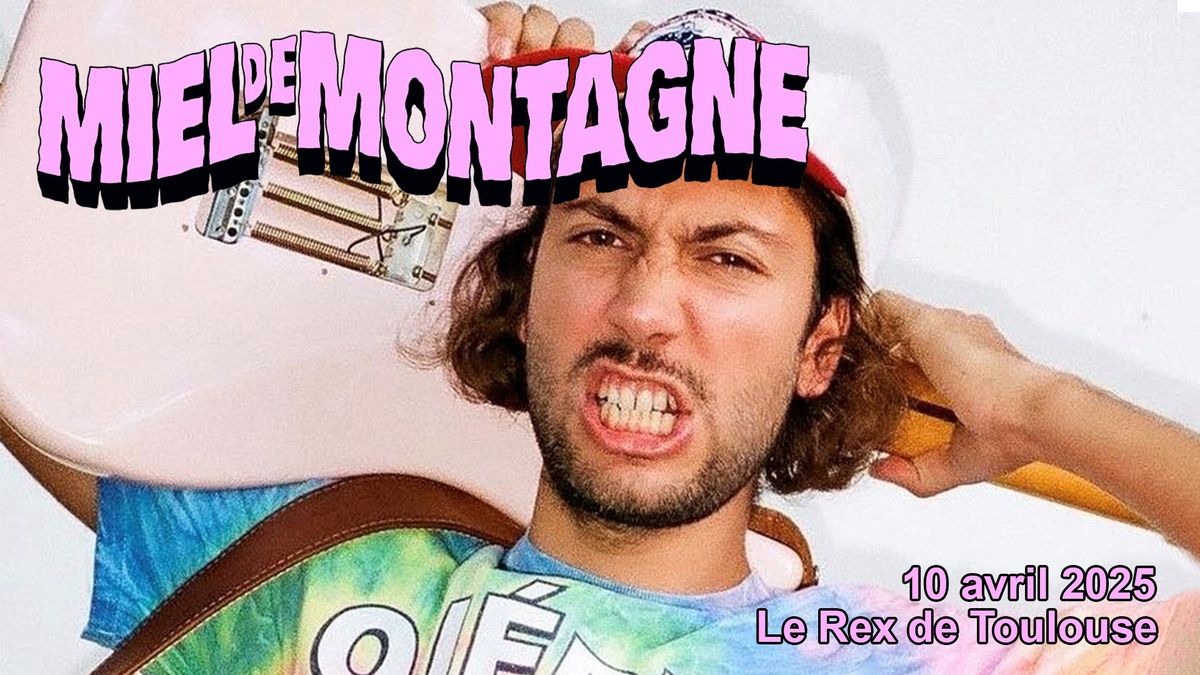 MIEL DE MONTAGNE | Le Rex de Toulouse