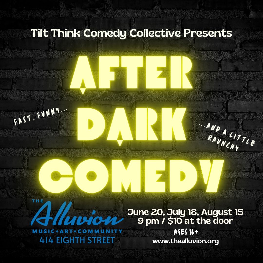 After Dark Comedy