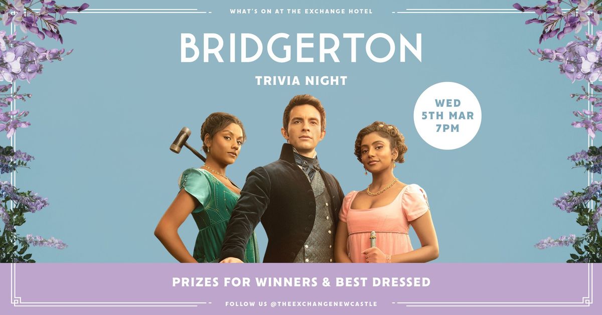 Bridgerton Trivia | Epic Prizes up for grabs! 