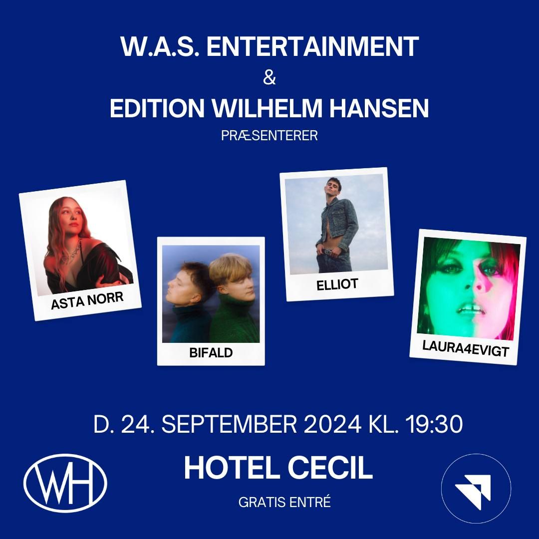 W.A.S. Entertainment og Edition Wilhelm Hansen Showcase | Hotel Cecil, K\u00f8benhavn