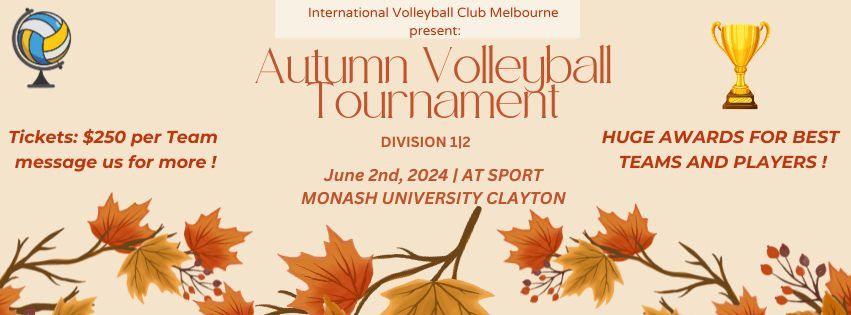 AUTUMN Volleyball Tournament Division 1|2