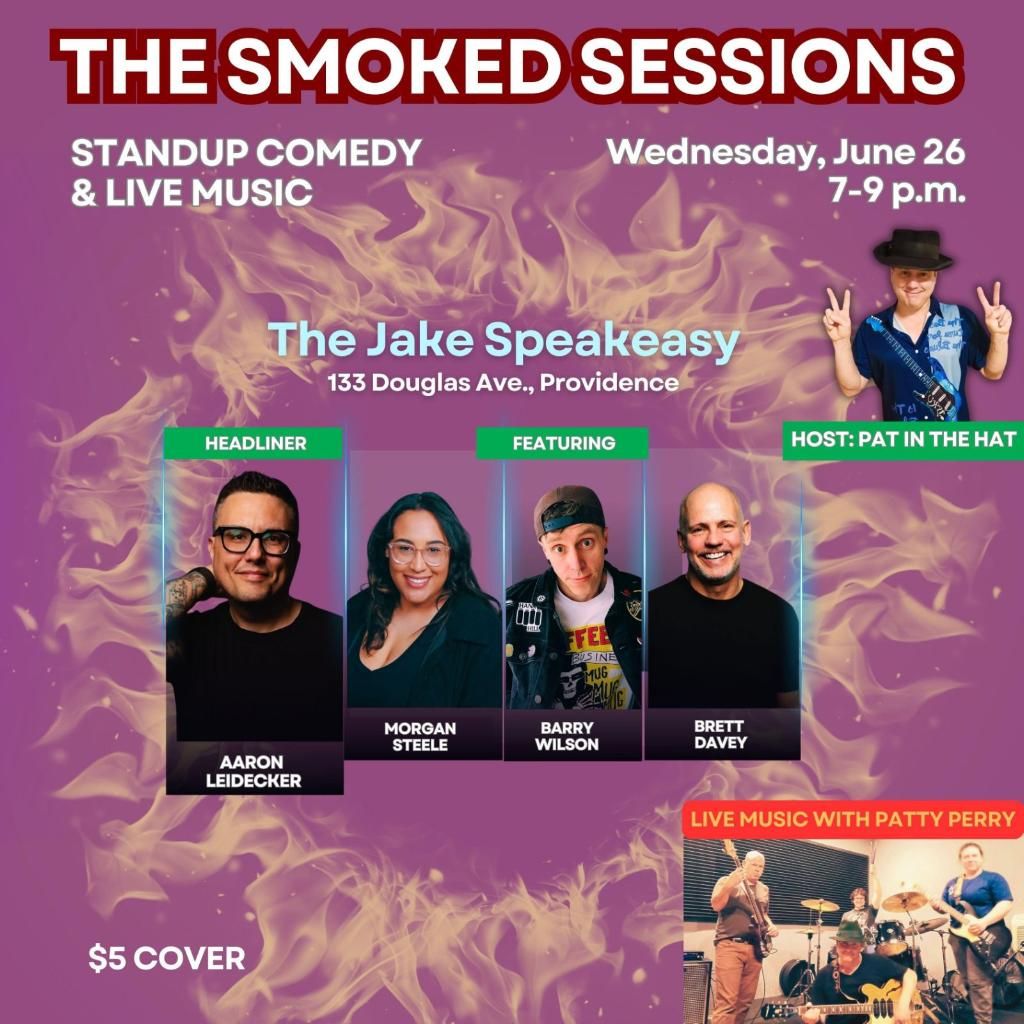 The Smoked Sessions Comedy and live music