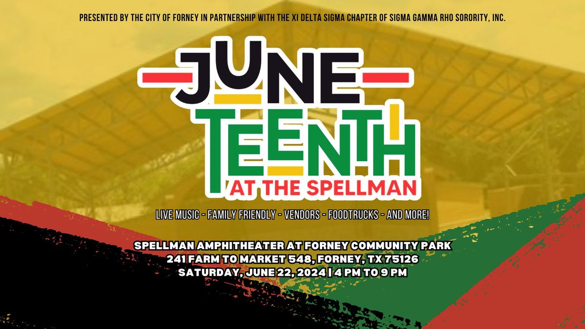 Juneteenth at the Spellman