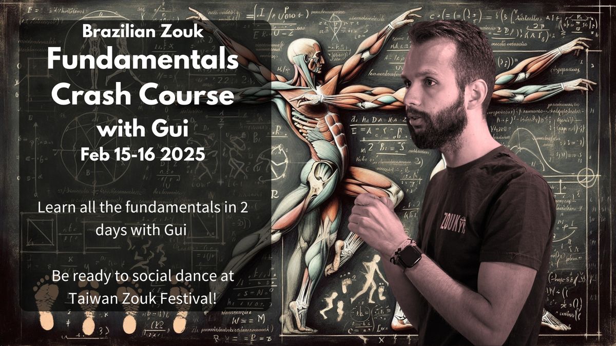 \u96f6\u57fa\u790e6\u5c0f\u6642\u65b0\u624b\u901f\u6210\u73edBrazilian Zouk Fundamentals Crash Course with Gui- Learn the basics in 2 days!