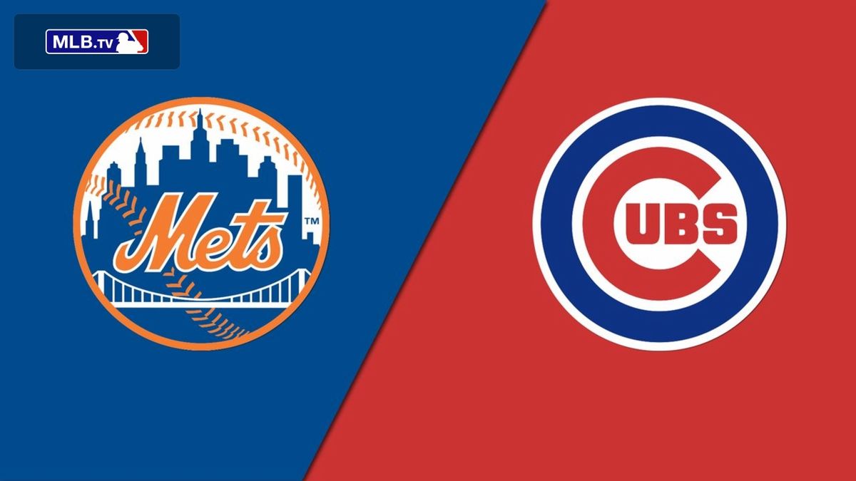 New York Mets at Chicago Cubs