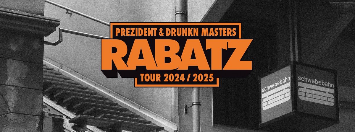 Prezident & Drunkn Masters - Halle