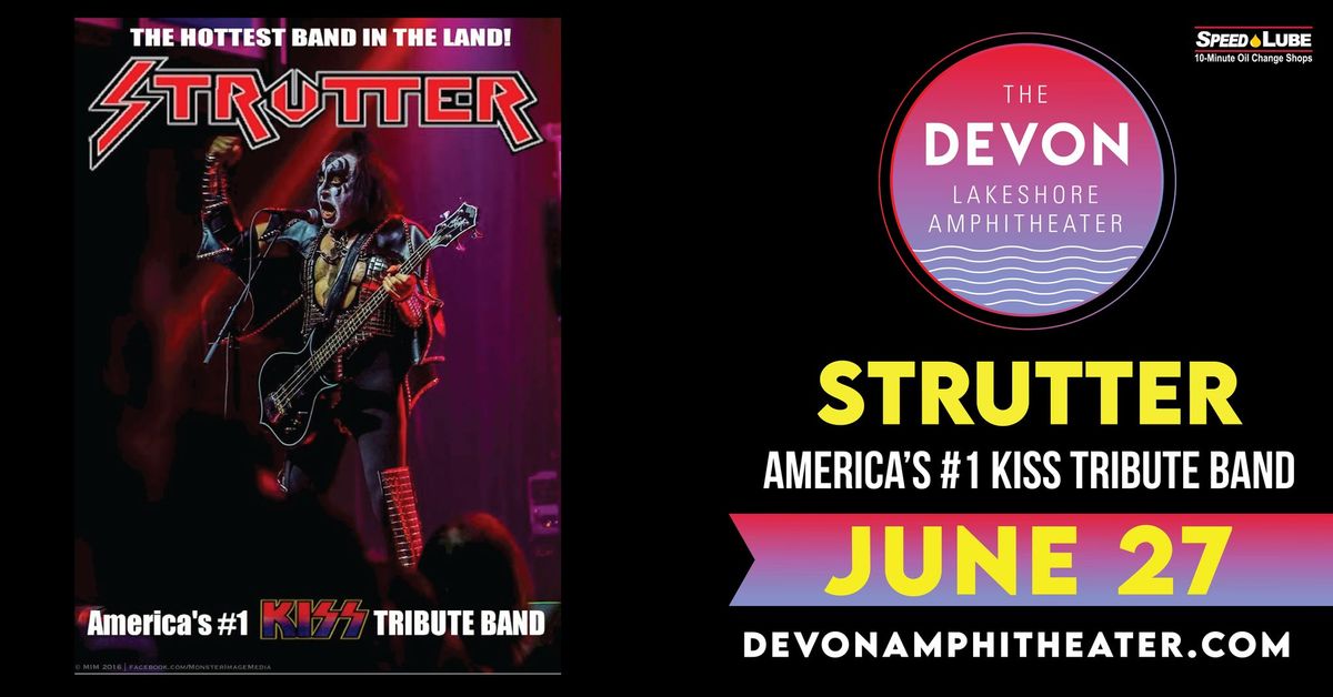 Strutter - America's #1 KISS Tribute Presented by Speed Lube