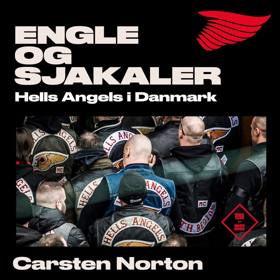 Engle d\u00f8r aldrig \u2013 historien om Hells Angels i Danmark