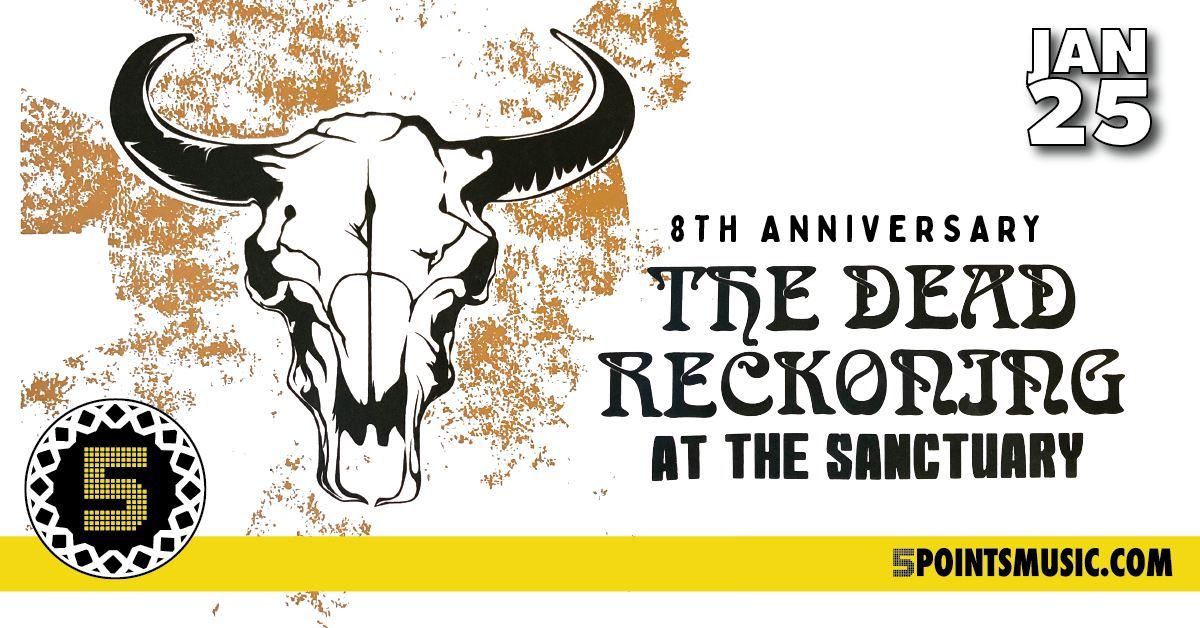 Dead Reckoning - 5PTS 8th Anniversary