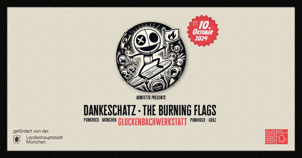 DANKESCHATZ + THE BURNING FLAGS (AT)