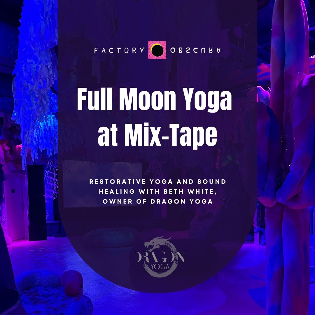 Full Moon Yoga at Mix-Tape