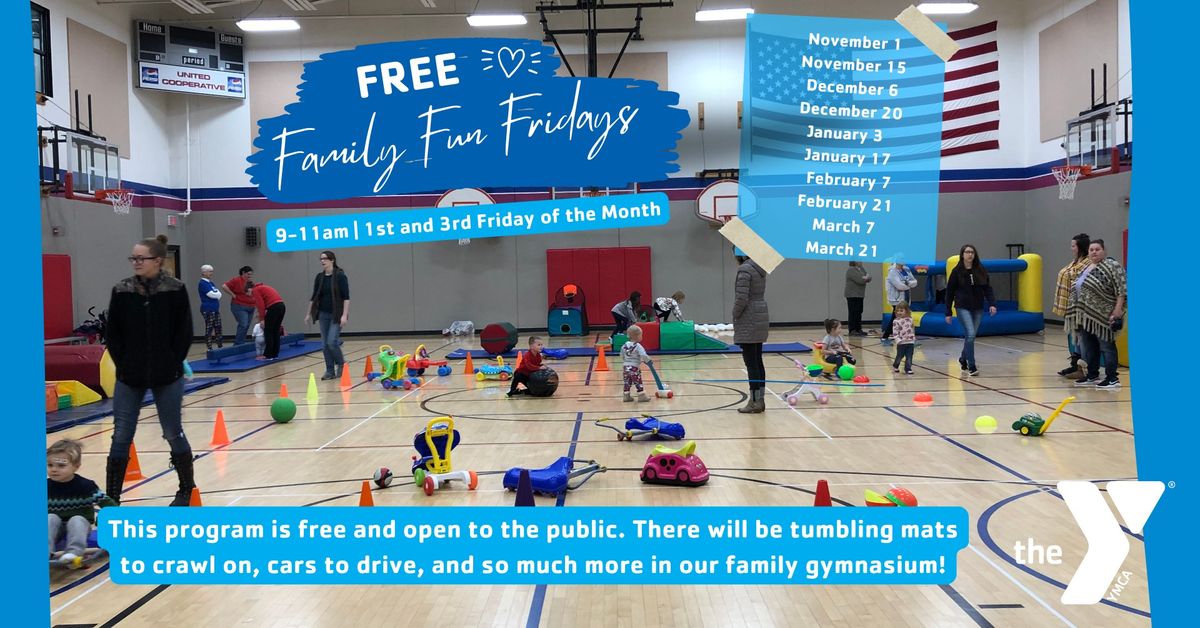 FREE FAMILY FUN FRIDAYS at the YMCA