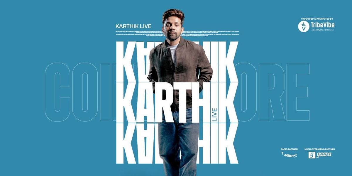 Karthik Live - Coimbatore