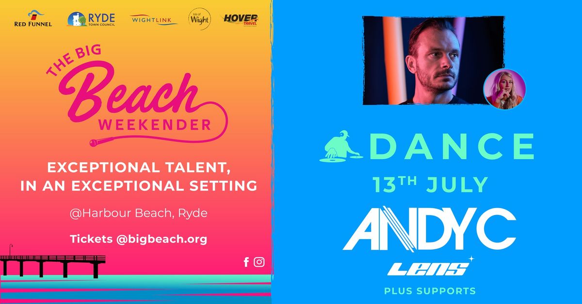 The Big Beach Weekender - Dance : with Andy C